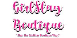 GirlSlay Boutique